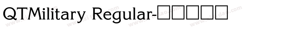 QTMilitary Regular字体转换